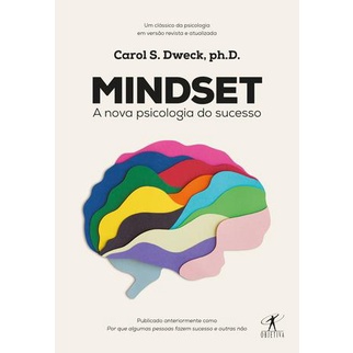 MINDSET - A Nova Psicologia do Sucesso