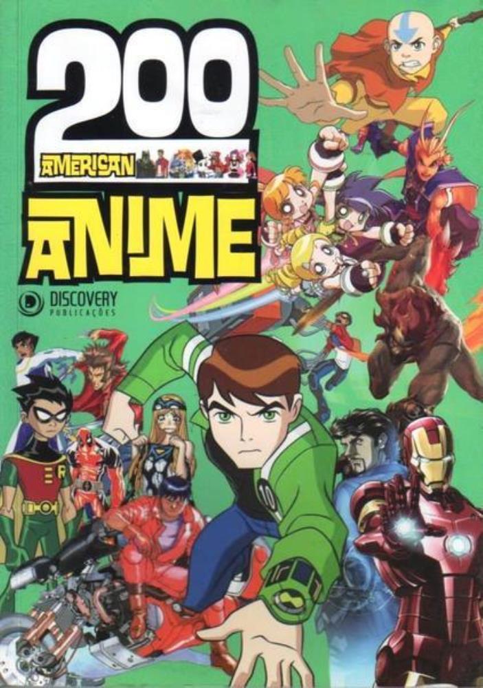 Livro 200 American Anime Edição 1