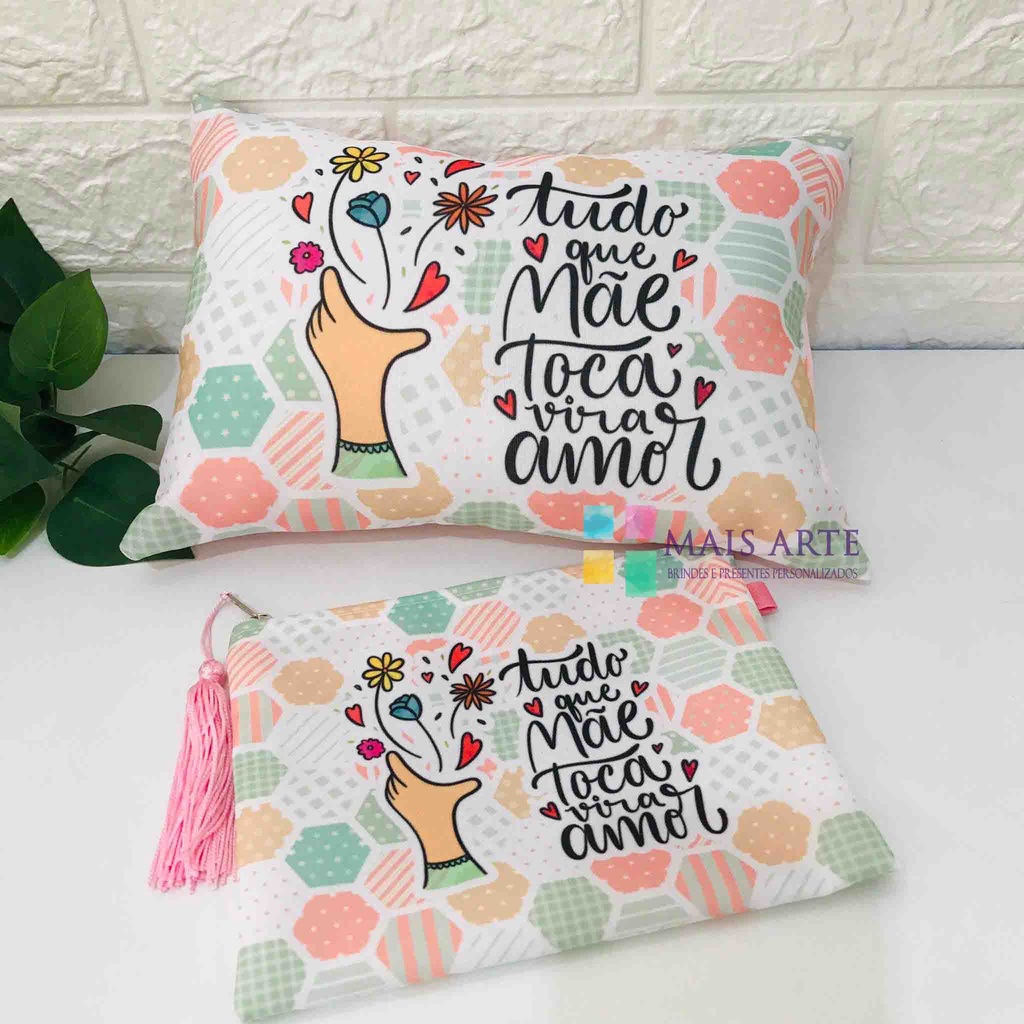 kit  almofadinha + necessaire tema mãe.Dia das Mães