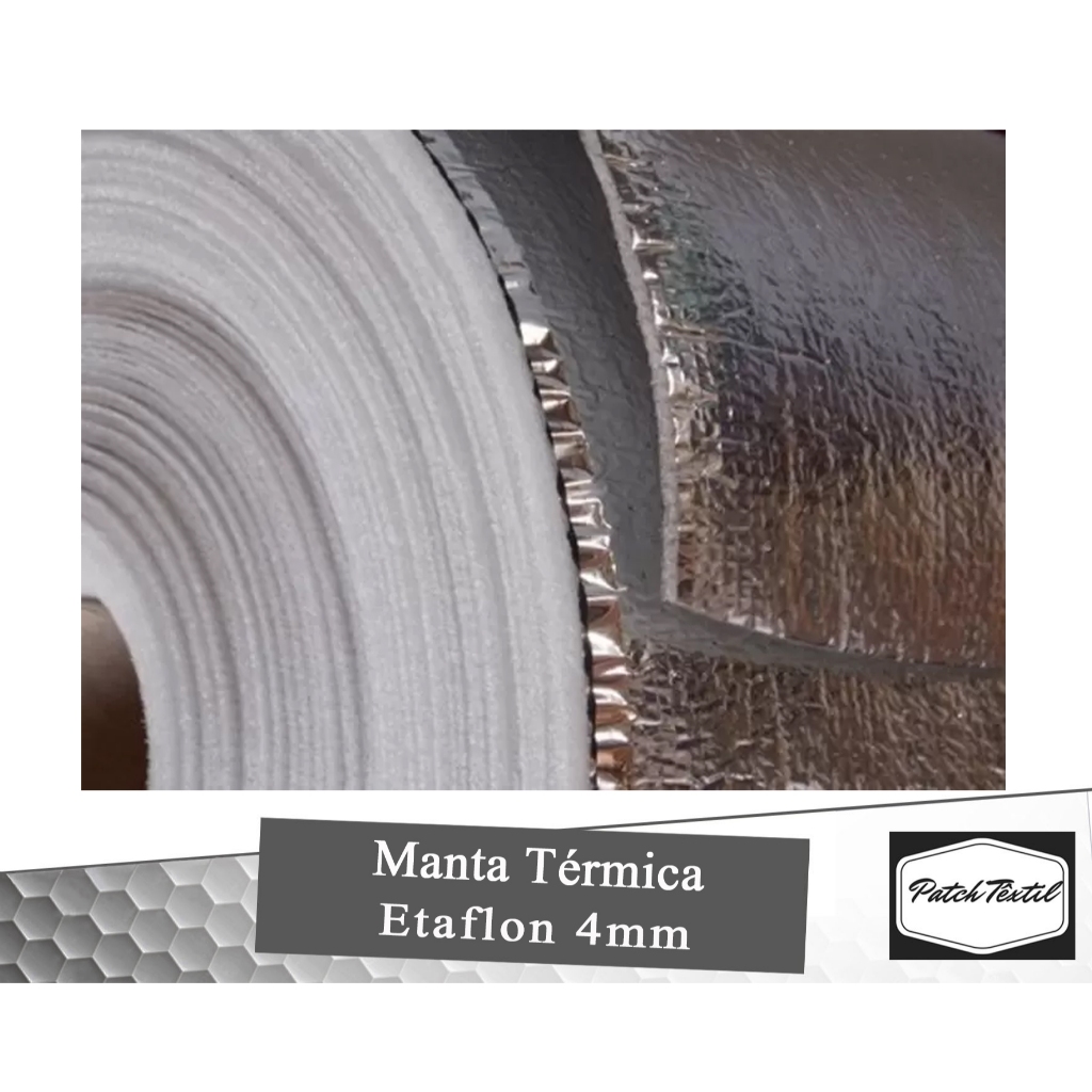 Manta Térmica Etaflon 4mm