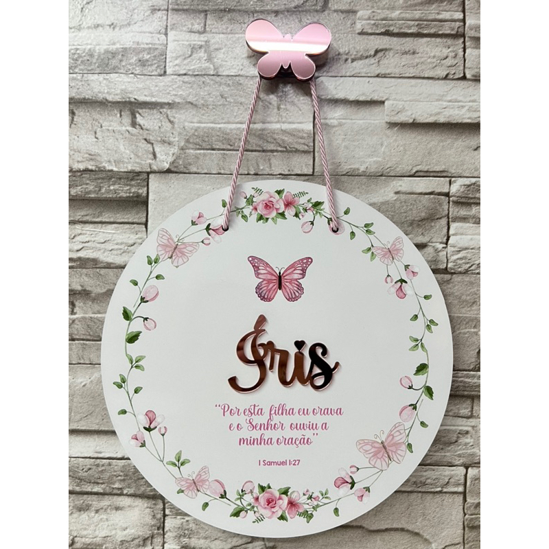 Guirlanda Porta Maternidade Nome em acrílico rose gold Versículo Por esta filha eu orava e o Senhor ouviu minha oração.