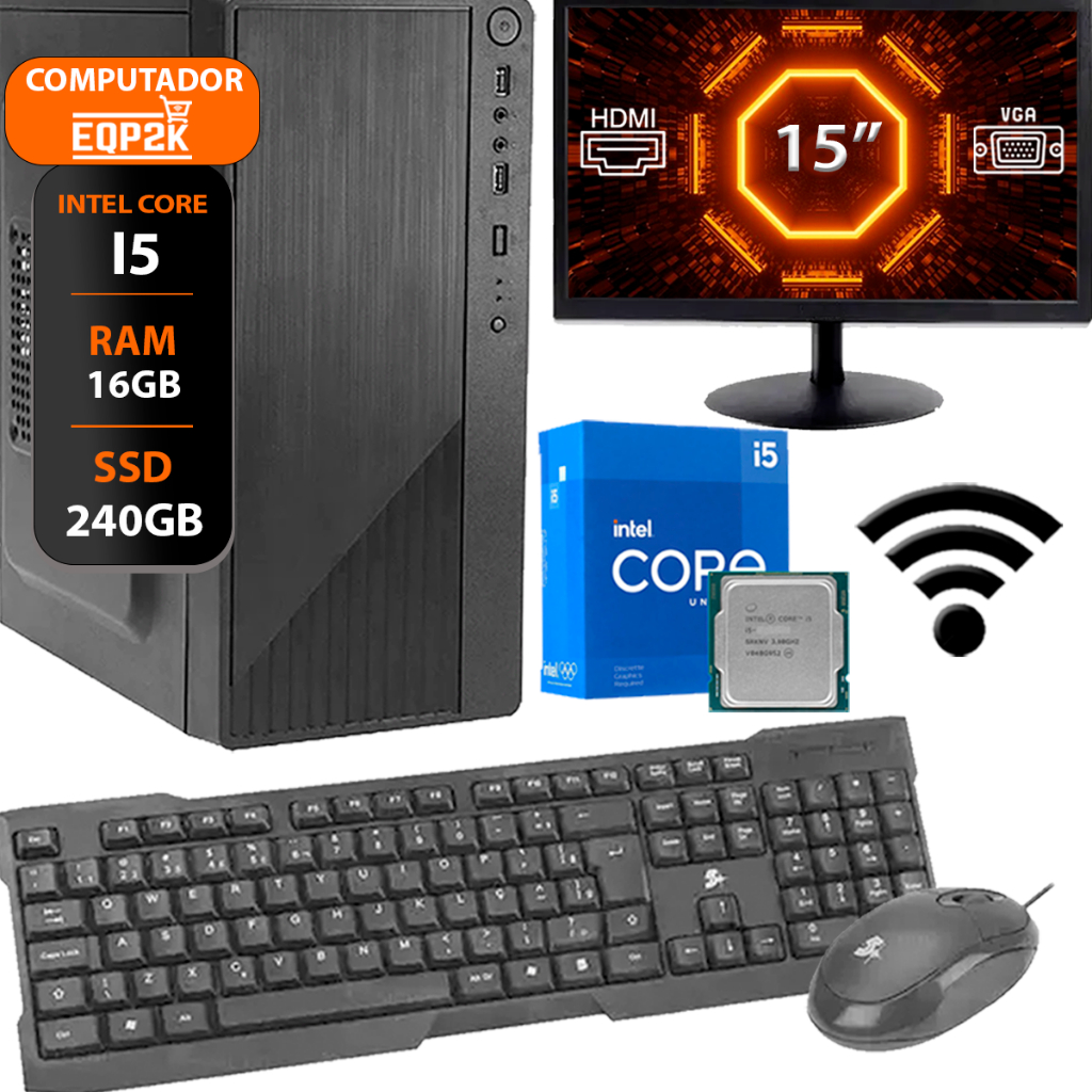 Computador Intel I5 Ssd 240gb 16gb Memória Ram Monitor 15