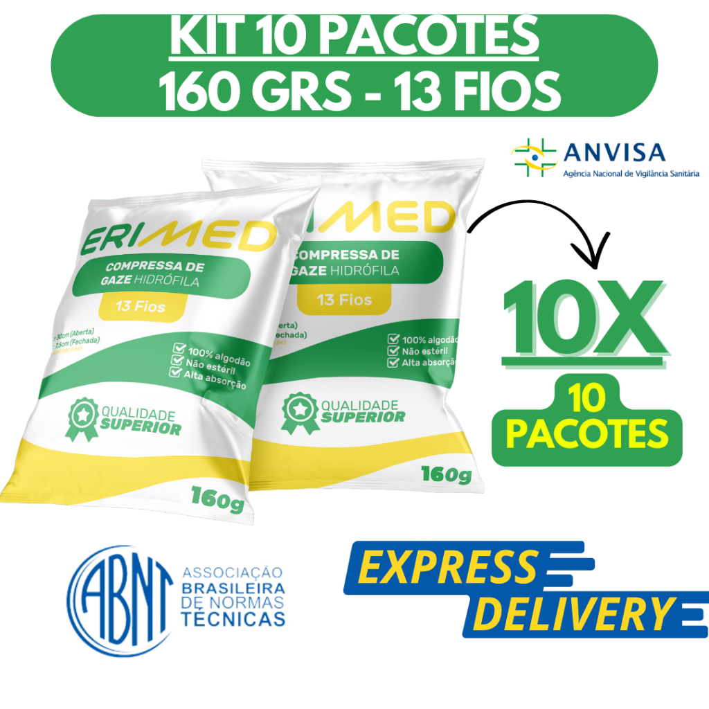 Kit 10 Compressa De Gaze 13 Fios Pacote 160 Gramas Hidrófila Gazes Descartável Anvisa 1600 Gramas