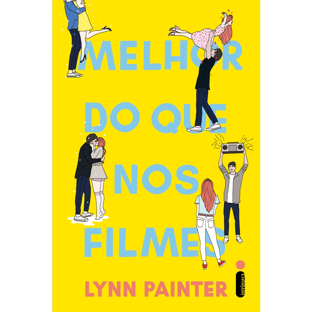 Livro Melhor do que nos filmes, por Lynn Painter - Intrínseca
