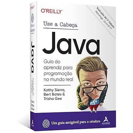 Livro use a Cabeça Java – 3ª Edição: Guia do Aprendiz Para Programação no Mundo Real