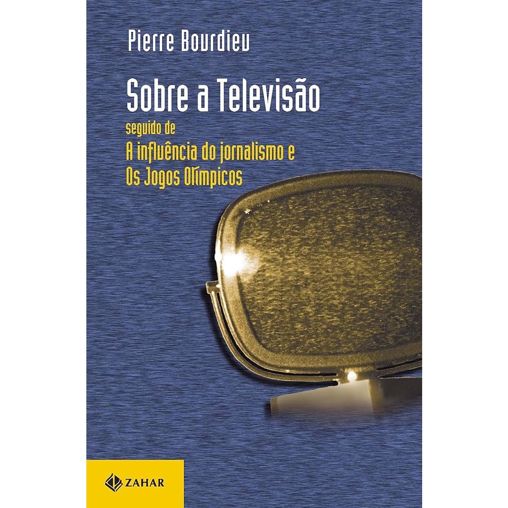 Pierre Bourdieu - Sobre a televisão