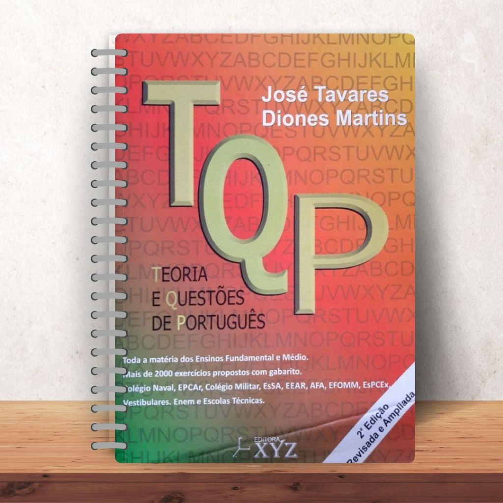 TQP - Teoria e Questões de Português  (Impressão preto e branco), Formato A4.