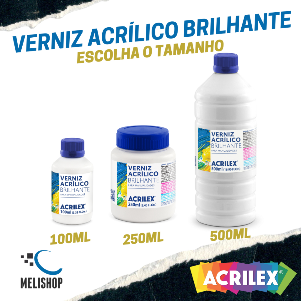 Verniz Acrílico Brilhante 100ml/ 250ml/ 500ml Acrilex Original