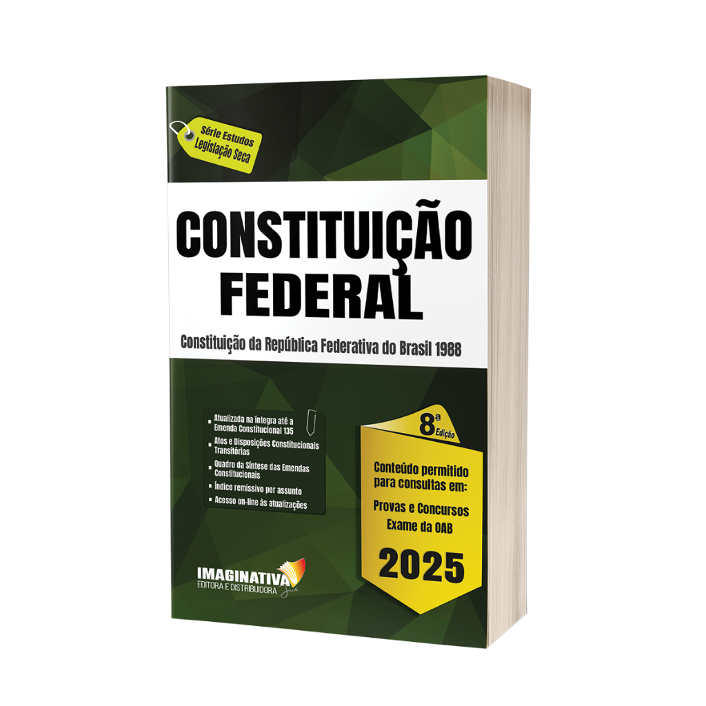 Constituição Federal 2025 - Atualizada até Emenda 135