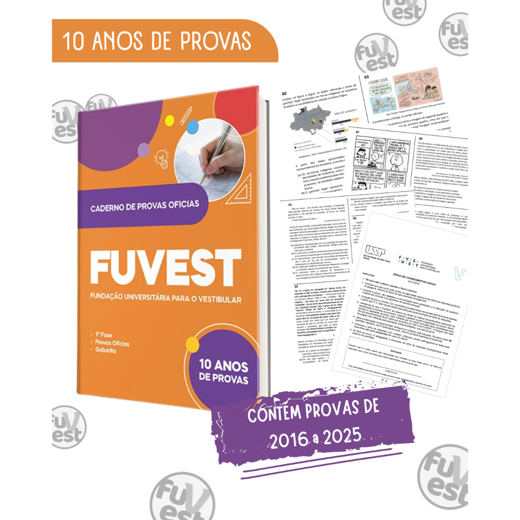 Provas Anteriores FUVEST – 10 Anos (2016 a 2025) | Questões, Gabaritos e Correção