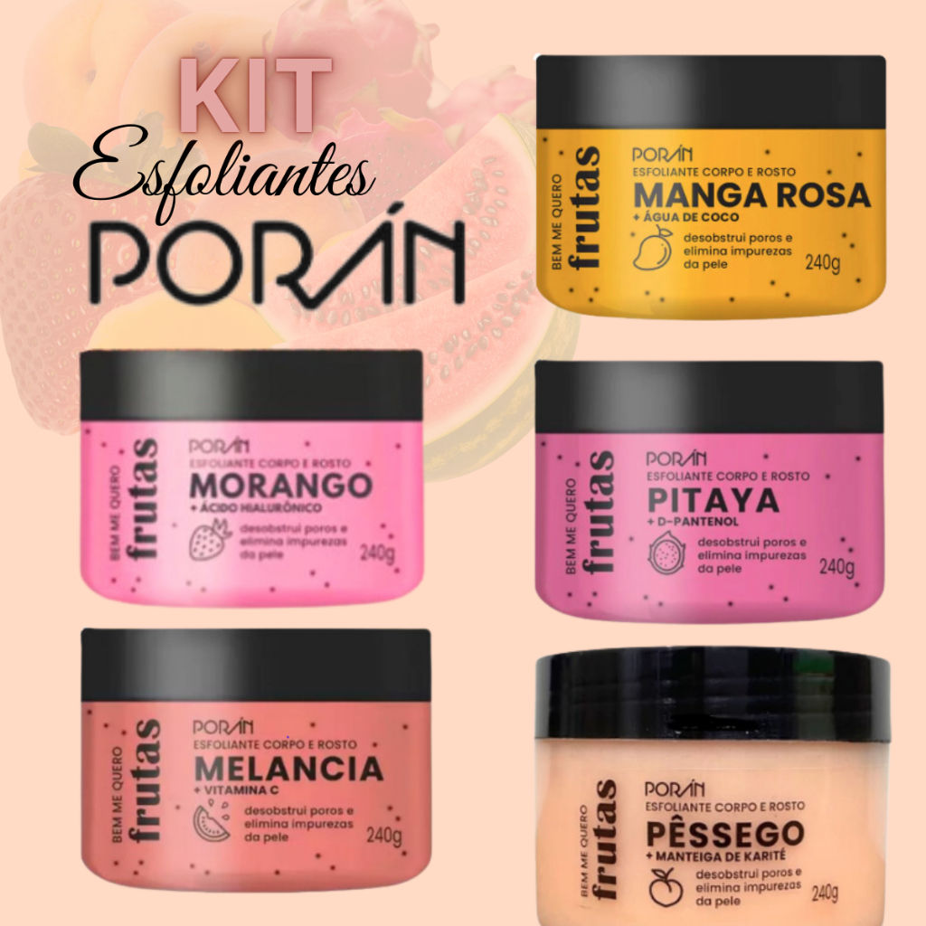 Esfoliante Corpo e Rosto Kit Poran Frutas Bem Me Quero