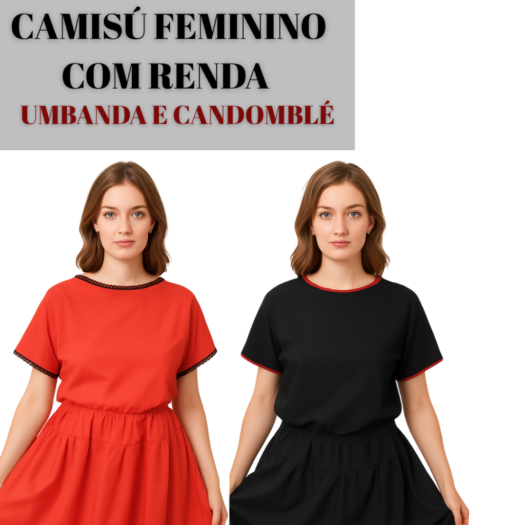 Camisú Feminino Umbanda e Candomble Exu e Pomba Gira Preto ou Vermelho Com Renda do P ao EGG
