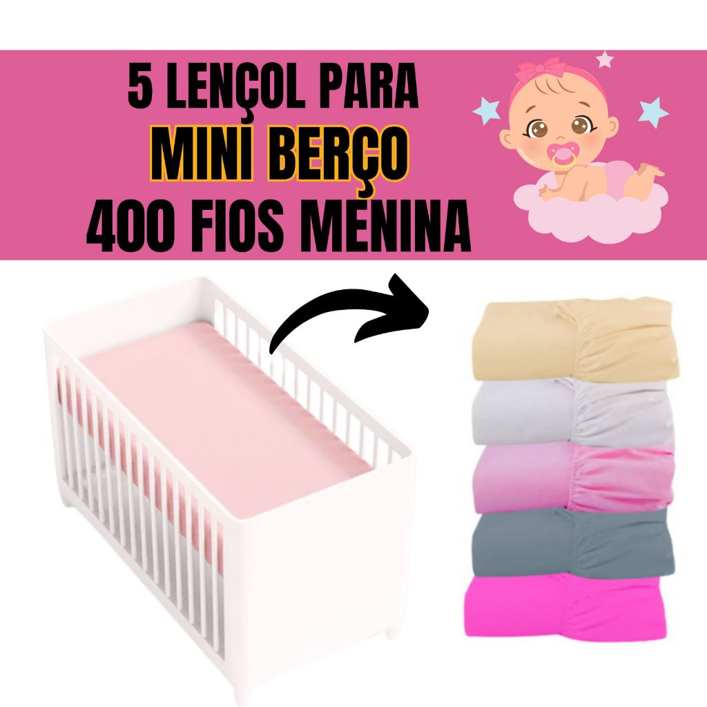KIT 5 LENÇOL PARA MINI BERÇO 400 FIOS MENINA