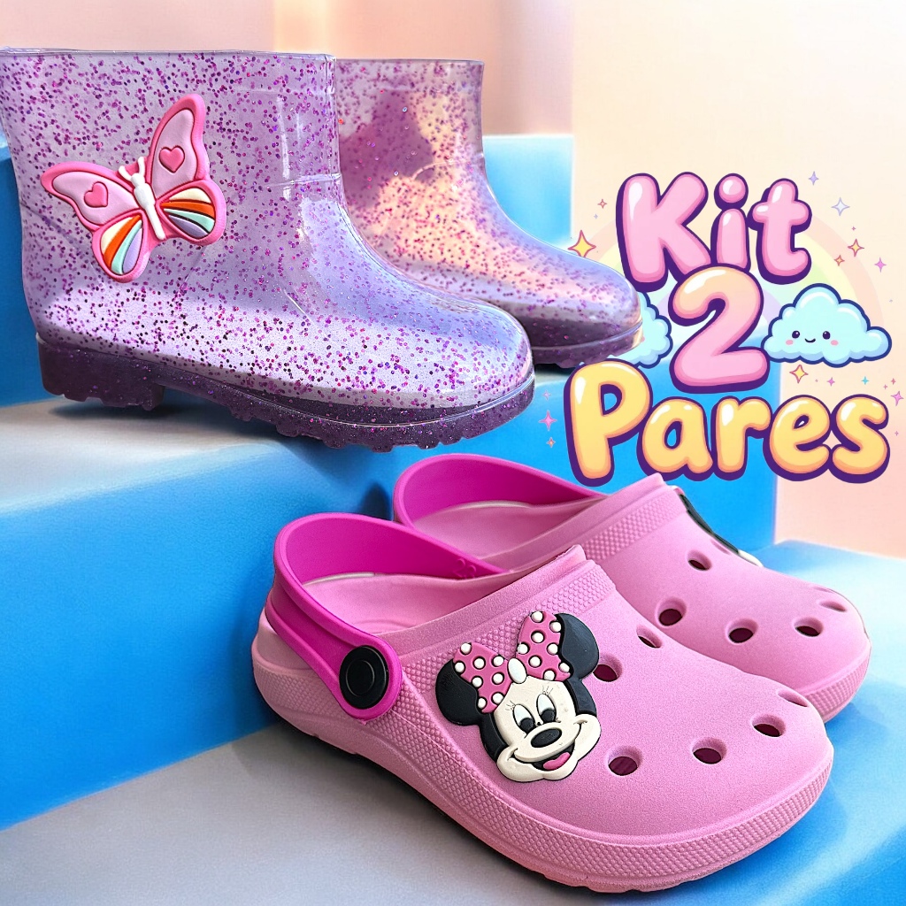 Kit 2 Pares Galocha e Babuche Infantil Menina