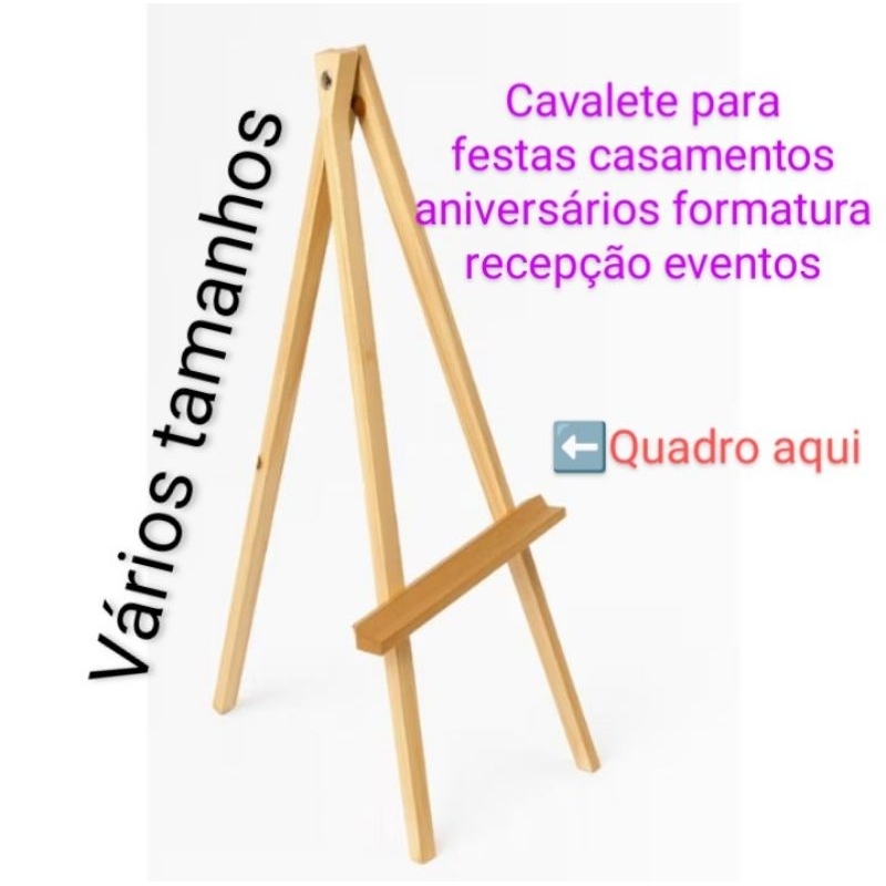 Cavalete para festas casamentos aniversários recepção eventos em geral