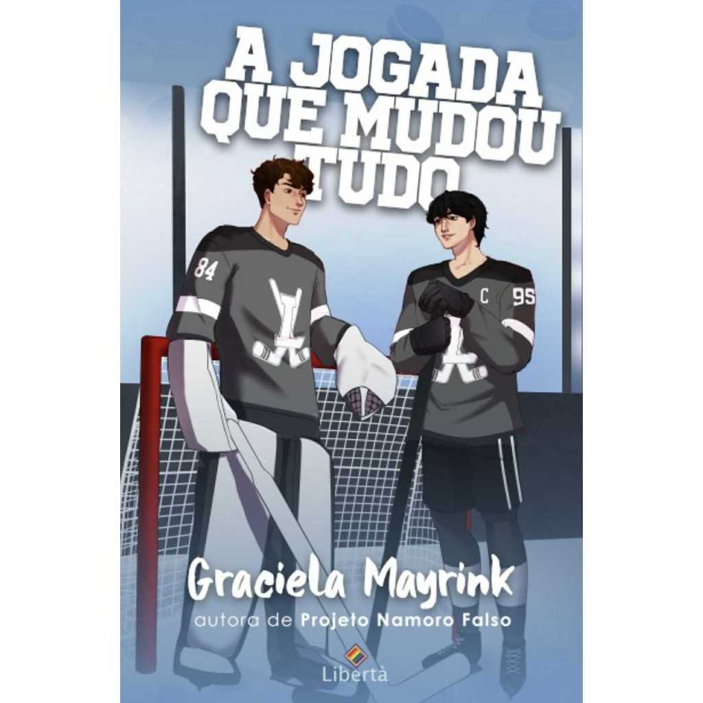 A Jogada que Mudou Tudo - Graciela Mayrink