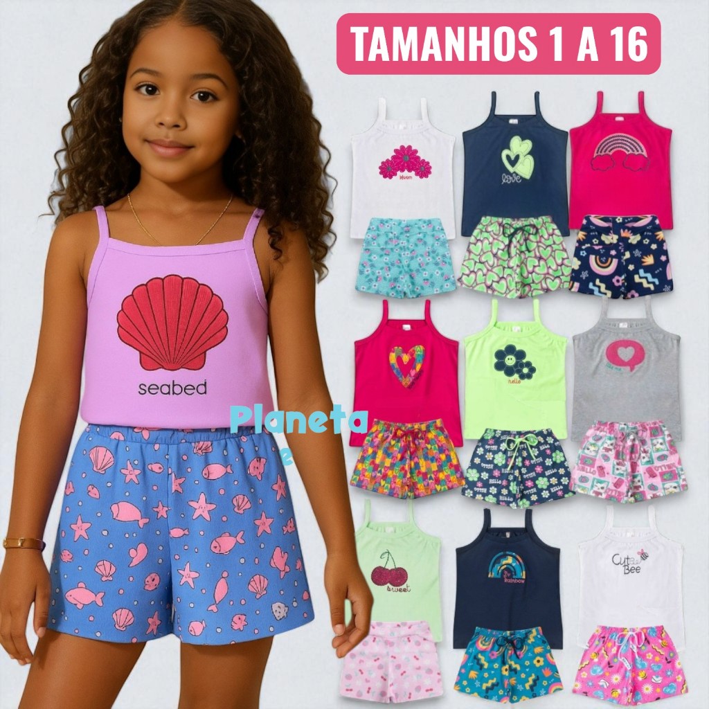 10 Peças Menina Blusa Bordada com Alça e Shorts Estampado 1 ao 16 Infantil Juvenil