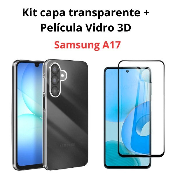 Kit Capinha Anti-Impacto Transparente + Película Vidro 3D P/Samsung A17