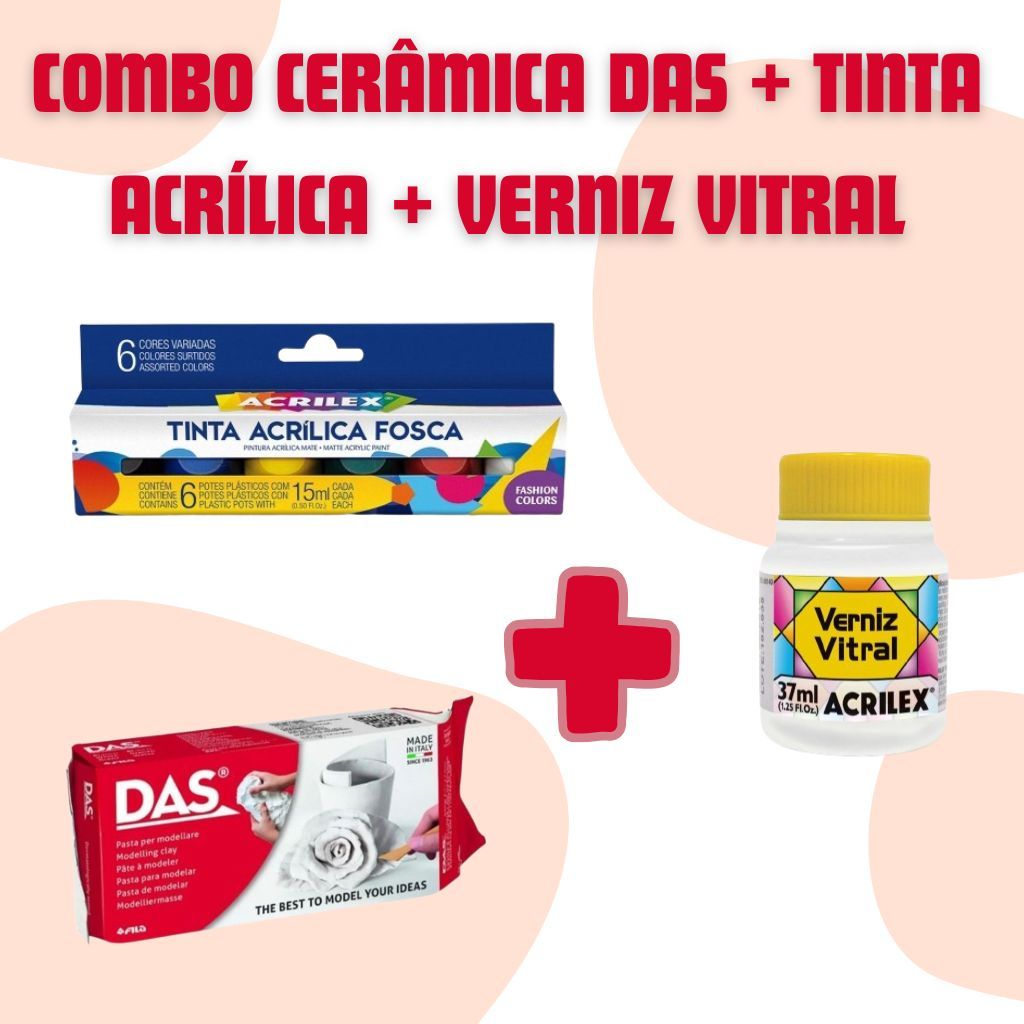 Combo Artesanato Cerâmica Fria DAS + Tinta Acrílica + Verniz Vitral Acrilex
