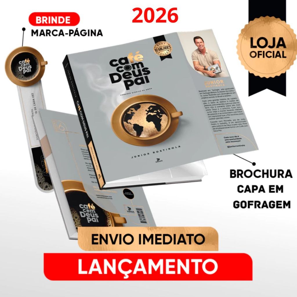 Devocional Café Com Deus Pai | Porções Diárias De Amor | Junior Rostirola | Edição 2026