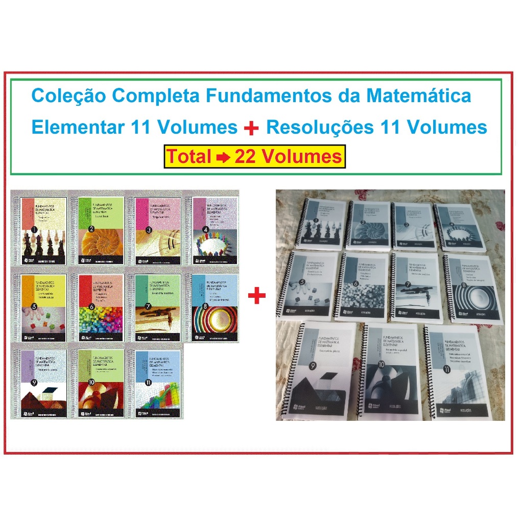 Coleção Completa Fundamentos da Matemática Elementar 11 Volumes + Resoluções 11 Volumes - Colorido e encadernado