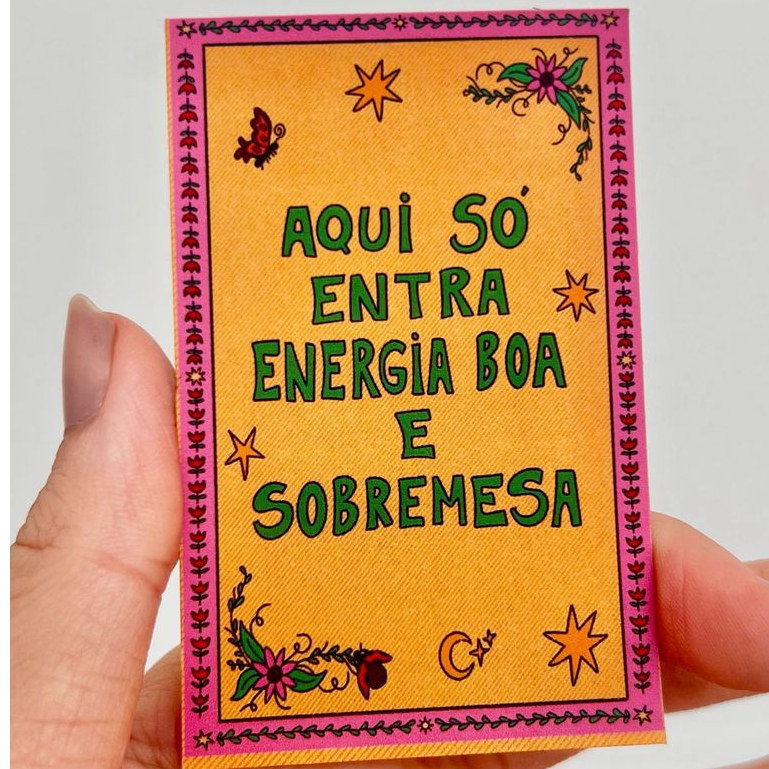 Imã de Geladeira - Energia Boa e Sobremesa
