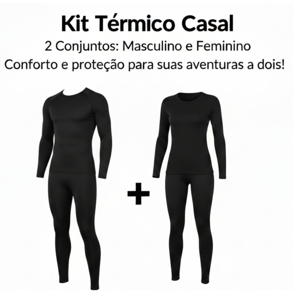 Kit 2 Conjuntos Térmicos Blusa Térmica Flanelada + Calça Térmica Flanelada Masculina e Feminina