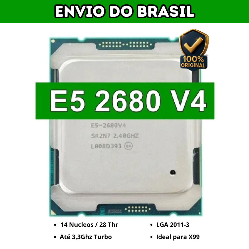 Processador Intel Xeon E5 2680 V4 | 14 Núcleos 28 Threads | Turbo 3.3GHz | Testado