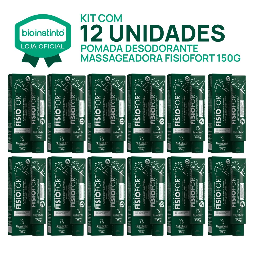 12 UN FISIOFORT 150g pomada massageadora desodorante Bio instinto academia dores musculares treino