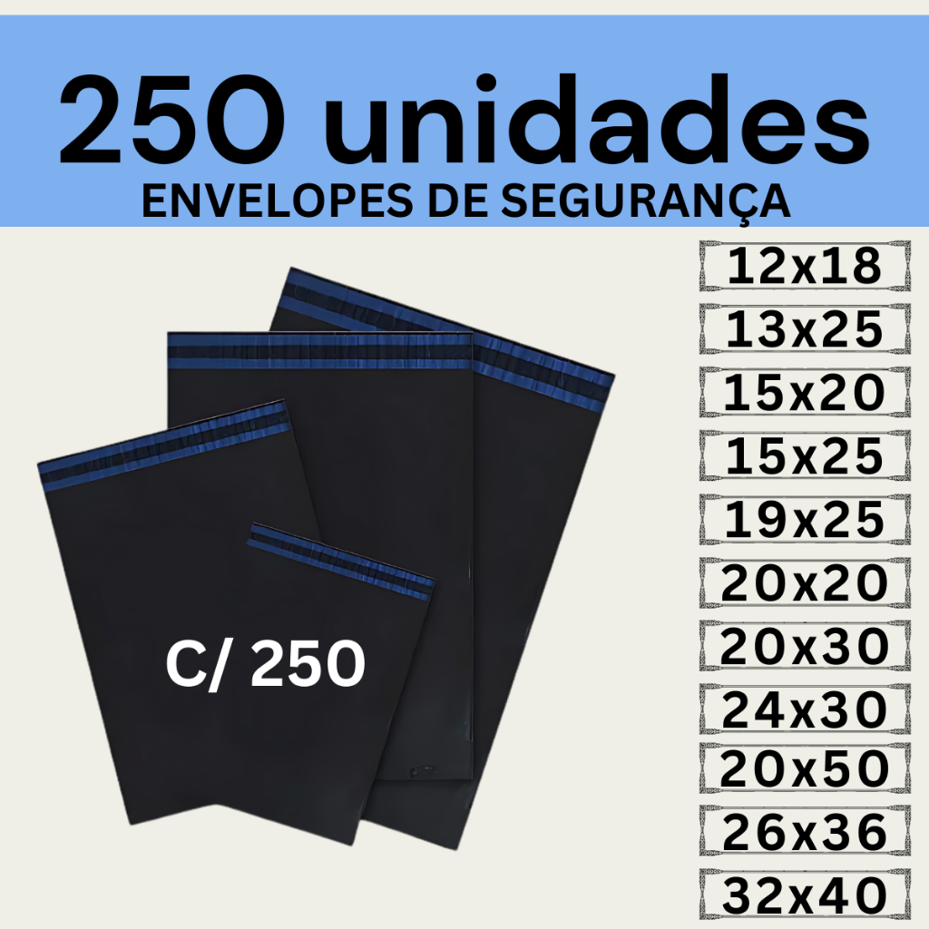 Kit 250 Envelopes Segurança Embalagem De Envio 12x18 15x20 15x25 19x25 20x20 20x30 20x50 26x36 32x40 40x50 50x60 50x70