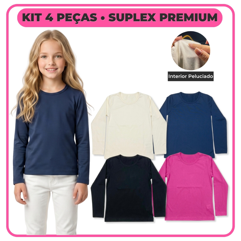 Kit 4 Blusas Peluciada Infantil Menina Manga Longa Termico Flanelado Inverno Escolar Segunda Pele