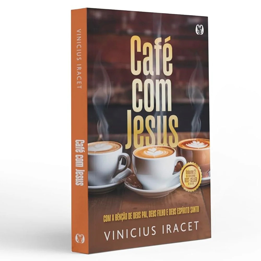Livro: Café com Jesus: 365 Dias de Fé e Esperança - Por Vinicius Iracet