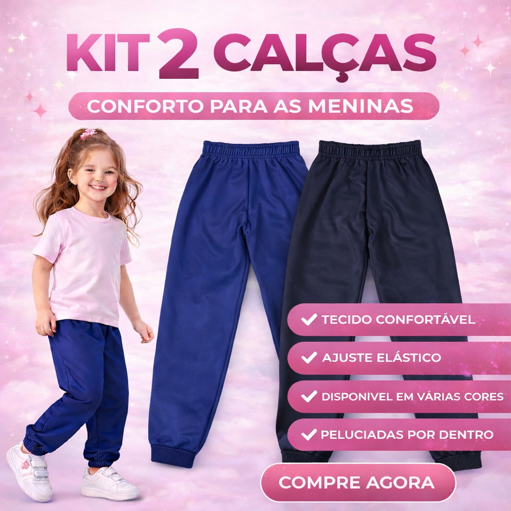 Kit 2 Calças Feminina Infantil Jogger Quentinha 4 ao 16
