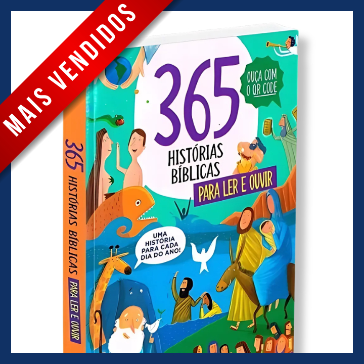 365 Histórias Bíblicas Ilustradas para Ler e Ouvir com QR Code - Bíblia Infantil para Crianças