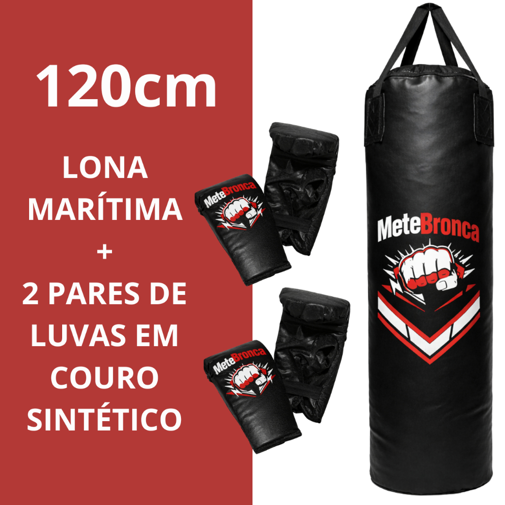 Saco de pancadas Boxe Muay Thai 120cm + 2 Pares de Luvas Mete Bronca