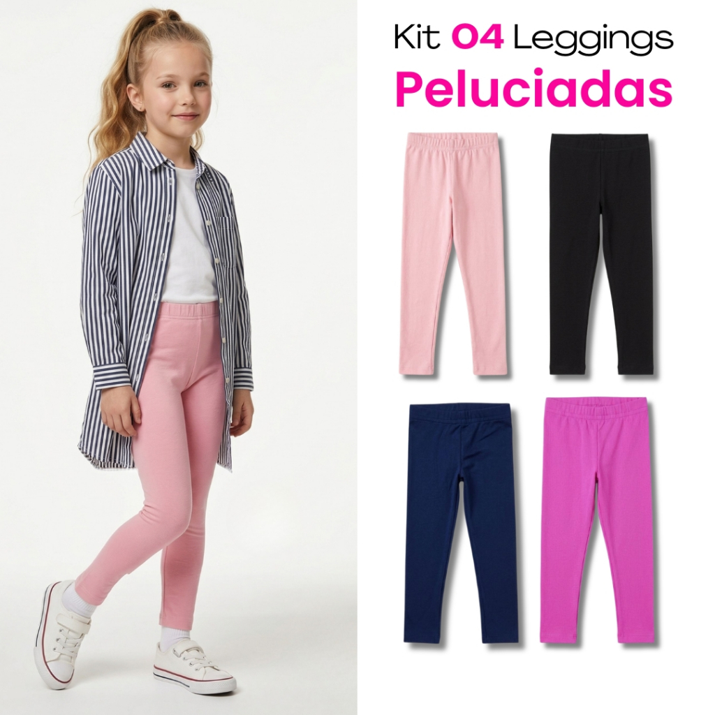 Kit 4 Calça Legging Infantil Menina Peluciada Inverno Quentinho Flanelado Conforto Escolar