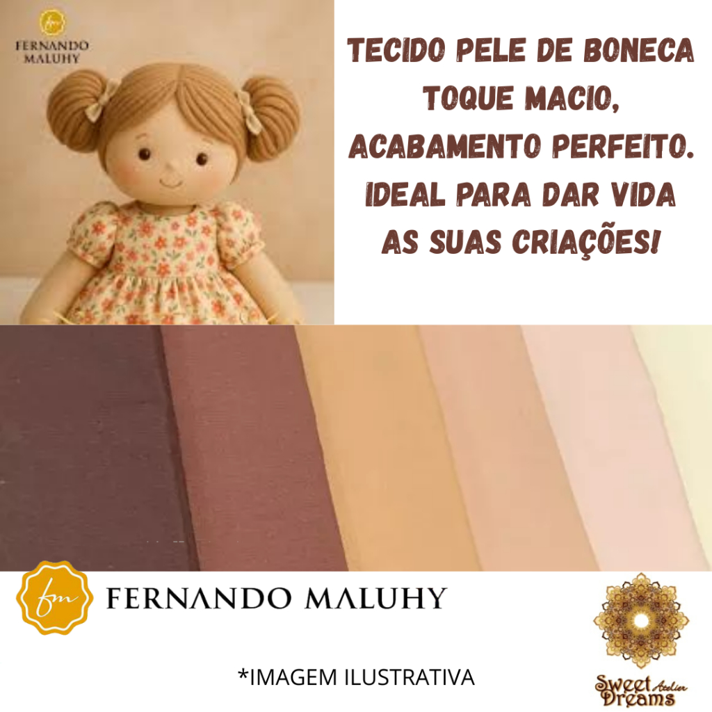 TECIDO PELE DE BONECA FERNANDO MALUHY 0,50X1,50 MT