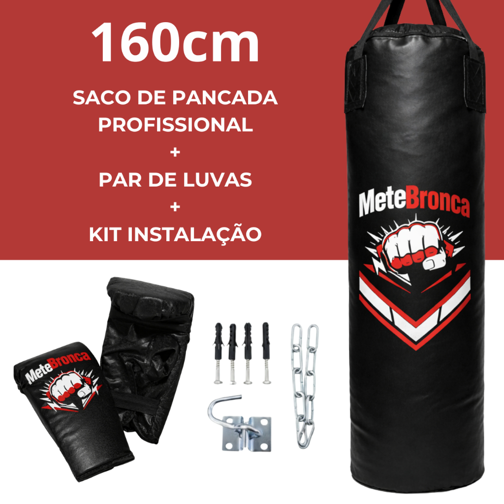 Saco de Pancada 160 cm Boxe Muay Thai + 1 par de luvas + Suporte de fixação Mete Bronca