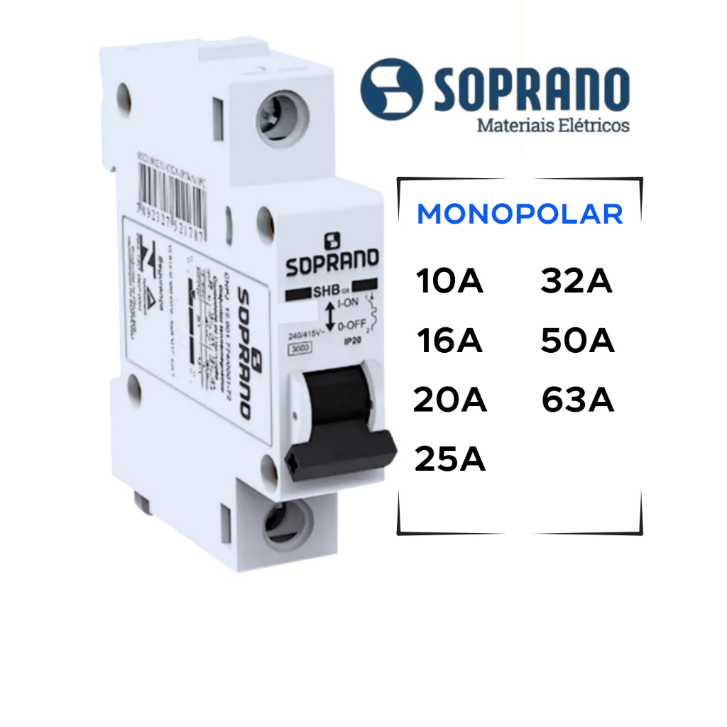 Disjuntor Monopolar 1 Polo 10A 16A 20A 25A 32A 40A 50A 63A Curva C SOPRANO
