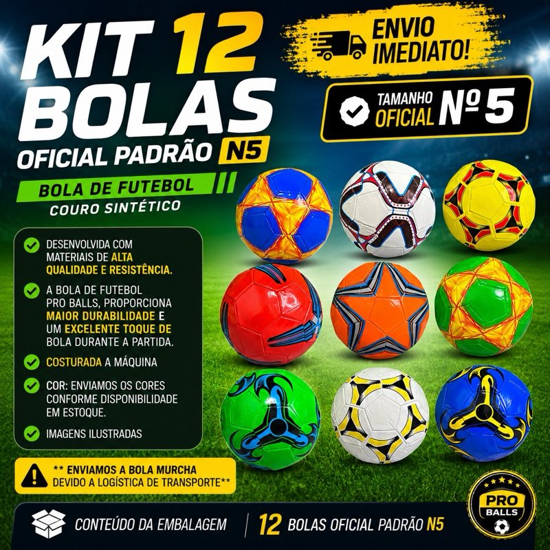 ⚽ KIT 12 BOLAS DE FUTEBOL OFICIAL PADRÃO N5 ⚽ 🔥 Cores Sortidas • Alta Durabilidade • Envio Imediato 🔥