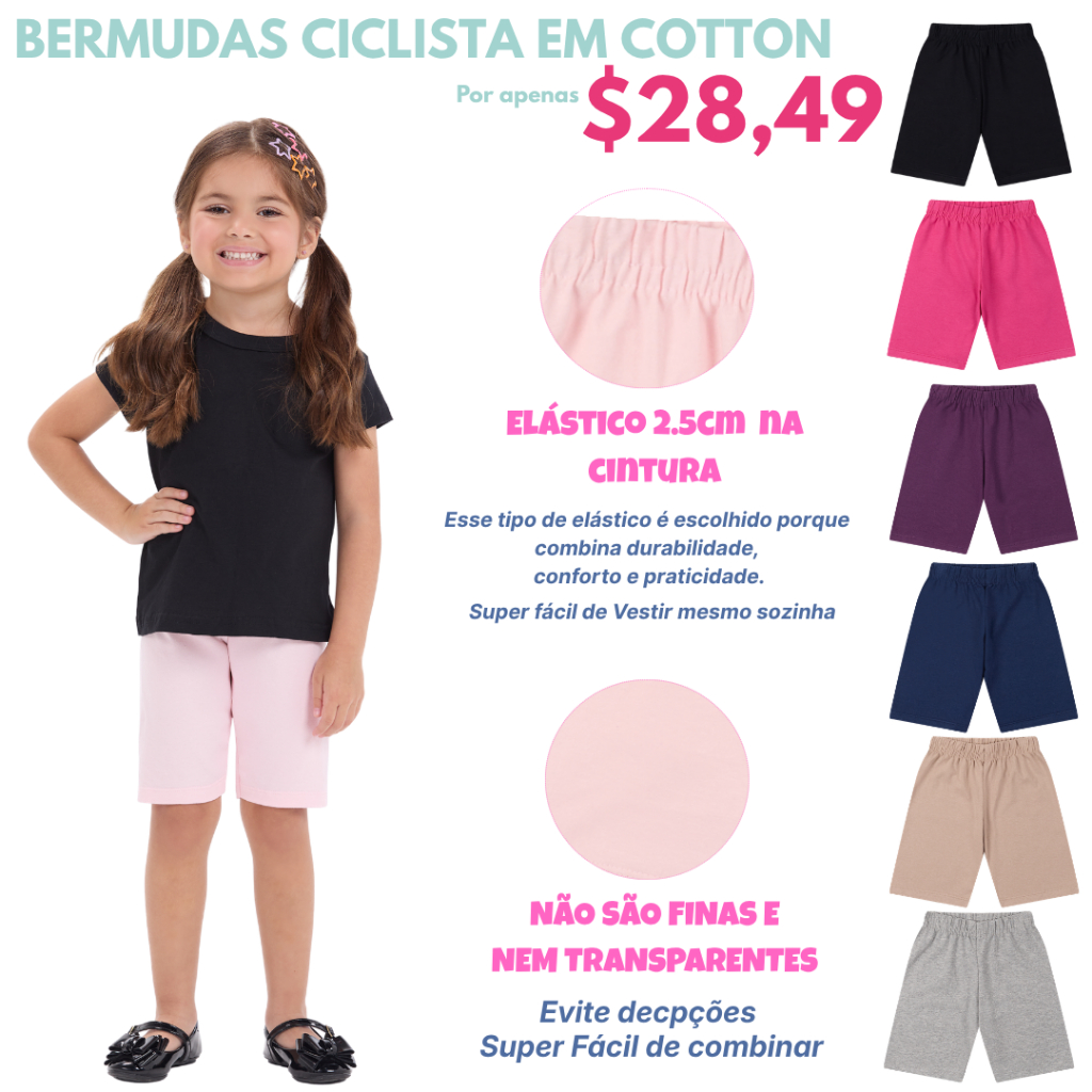 Kit Sortido Bermuda Ciclistas Infantil Menina em Cotton Lisa 2 ao 10 anos