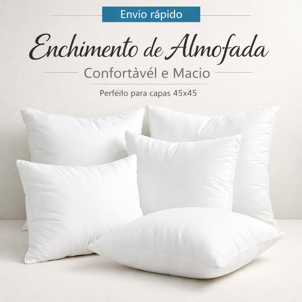 Enchimento para Almofada Kits 45x45 Refil Macio Decorativo Sofá Cama Pronta Entrega Já Hoje