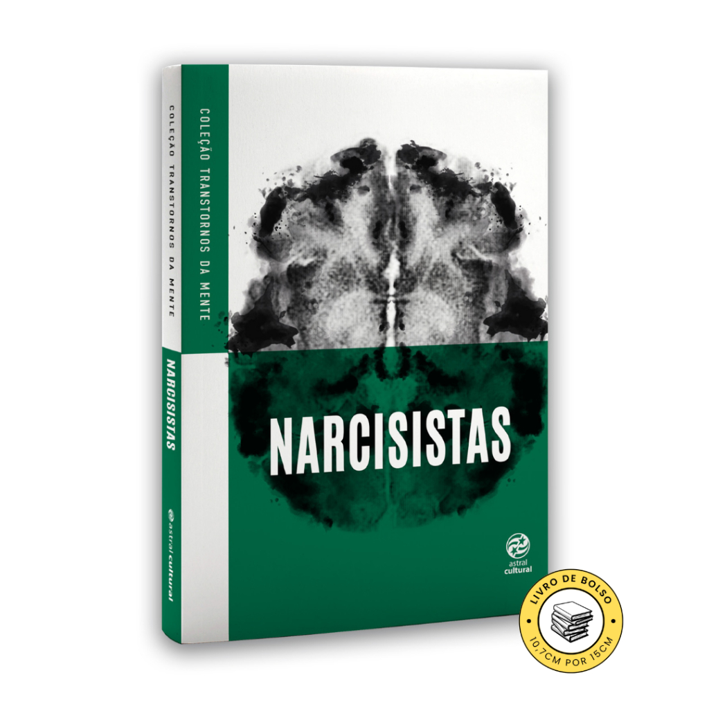 Narcisistas - Coleção Transtornos da Mente