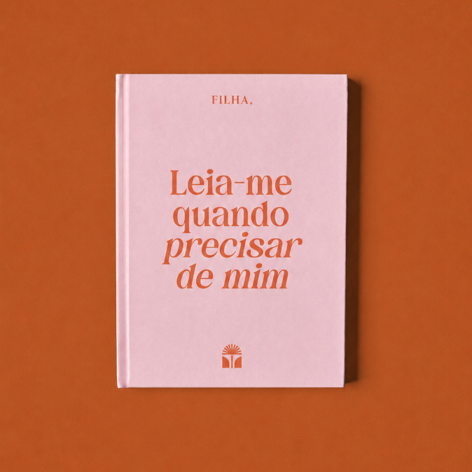 Livro Filha Leia-me quando precisar de mim
