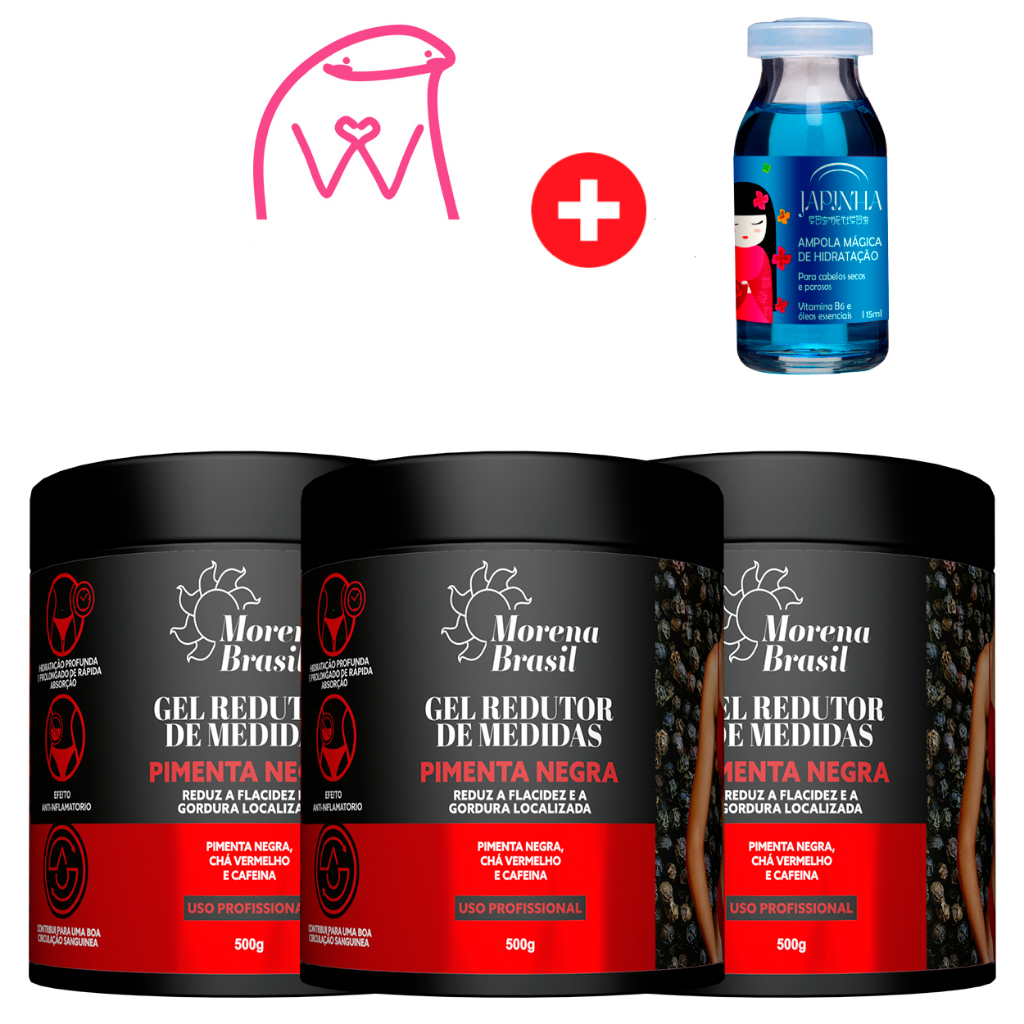 ✨ Kit 3X Gel Redutor de Medidas Pimenta Negra | Morena Brasil
