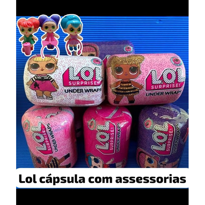 KIT CÁPSULA LOL Boneca e  Surpresas Sortidas, cada cápsulas vem com uma boneca e acessórios. Presente festas 🥳 🎁