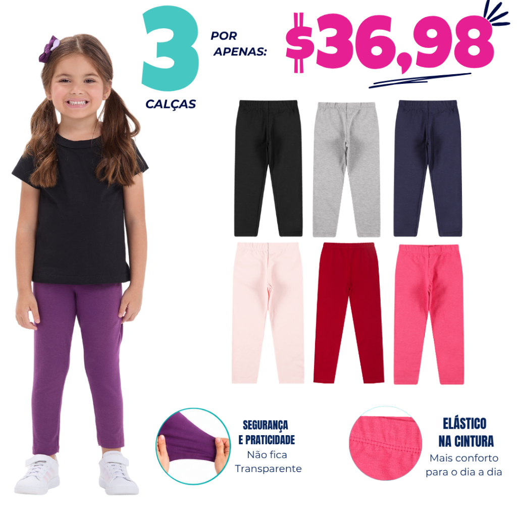Kit Sortido 3 Calças Leggings Infantil Menina Cotton lisa 2 ao 16 anos