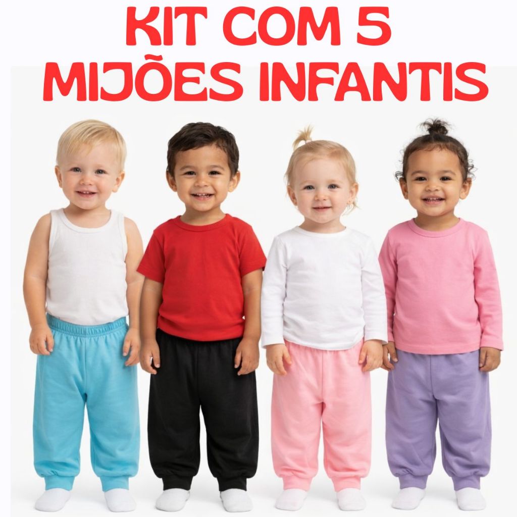 Kit 5 Mijões Calças Infantis e Bebê Para Menino e Menina Liso em Malha 100% Algodão Confortável Sem Pé