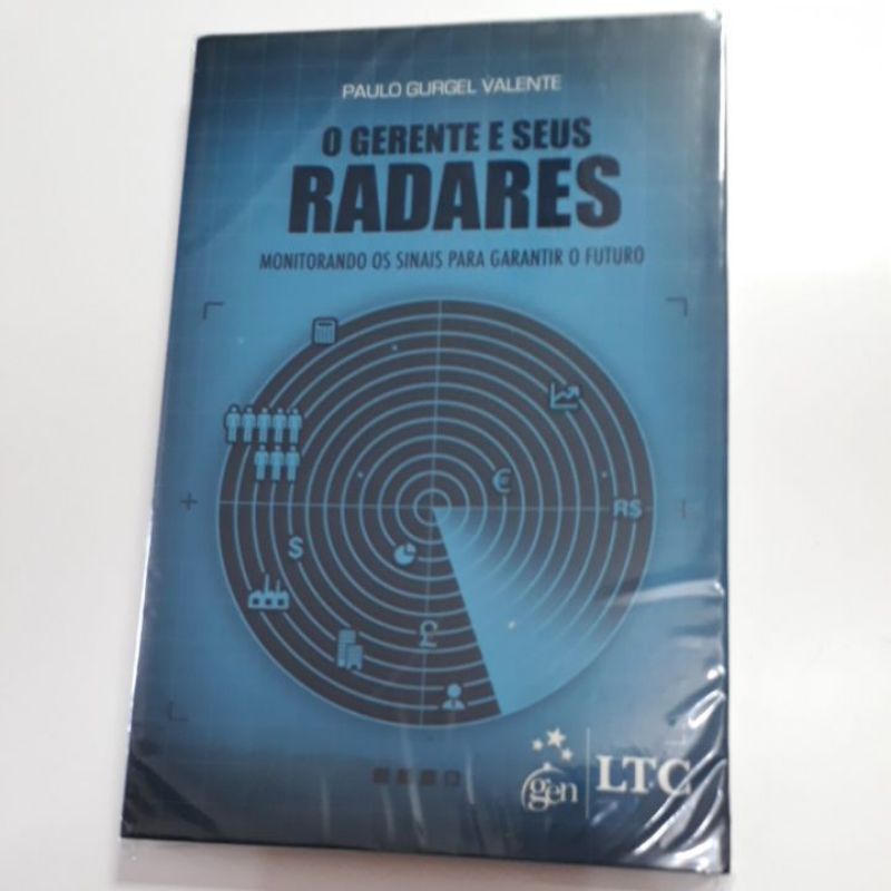 O GERENTE E SEUS RADARES - PAULO GURGEL VALENTE