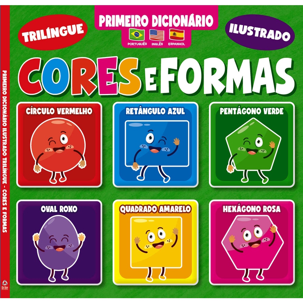 Primeiro Dicionário Trilíngue Ilustrado 01 | Cores e Formas